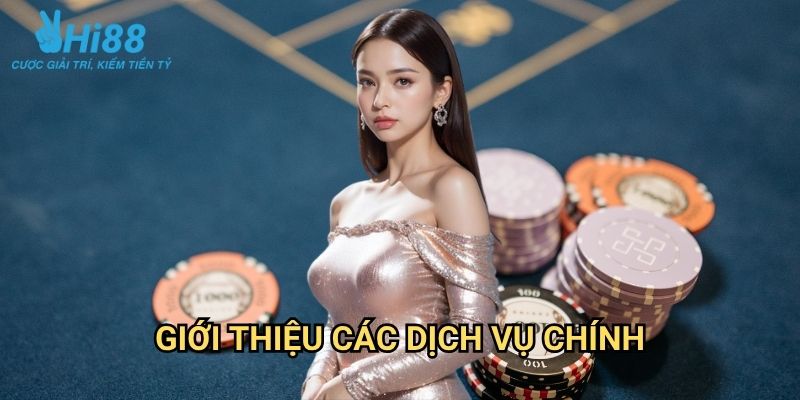 Giới thiệu Hi88: Hành Trình Khám Phá Thế Giới Giải Trí Trực Tuyến 2 Giới Thiệu Các Dịch Vụ Chính